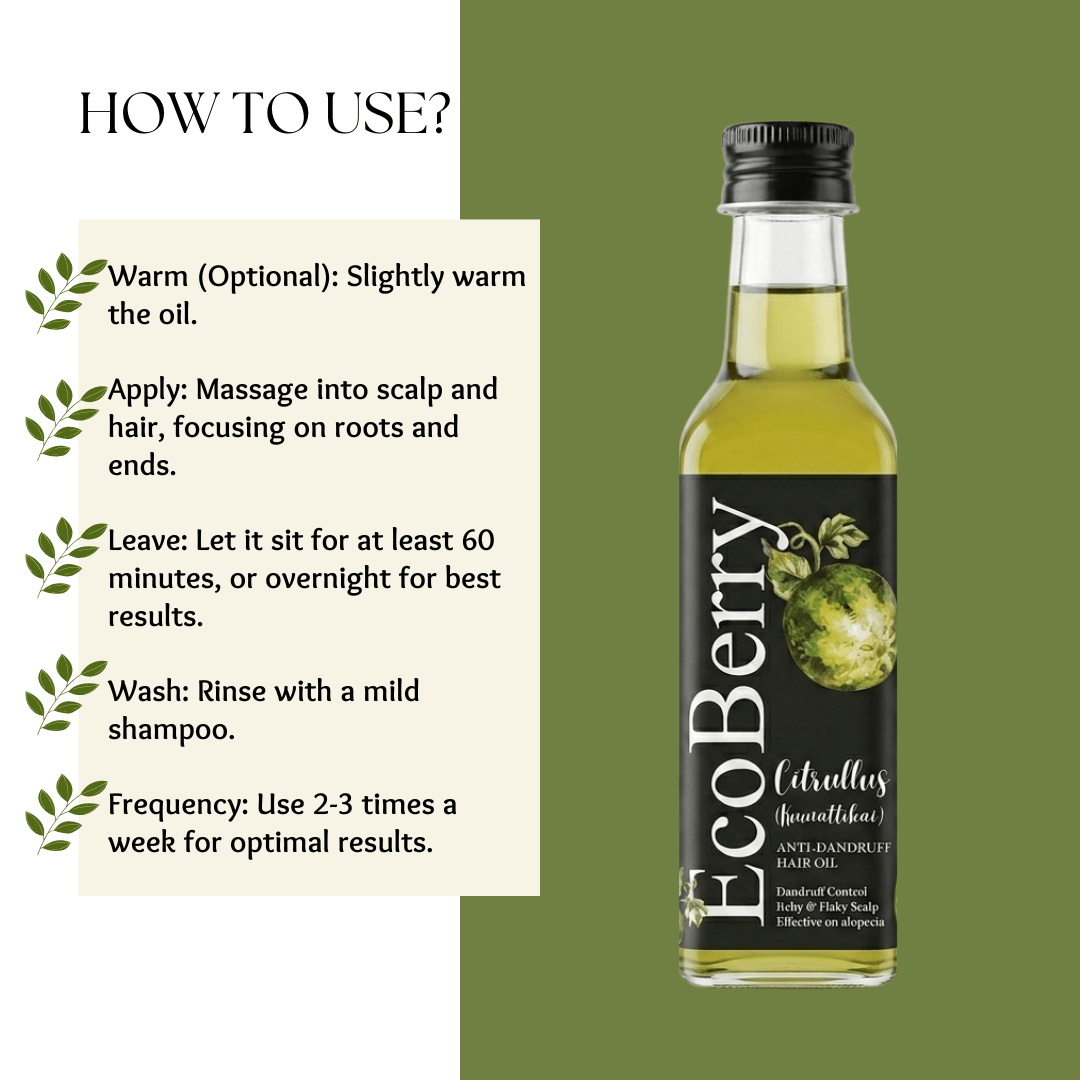 Citrullus (Kumattikai) Anti Dandruff Hair Oil - EcoBerry